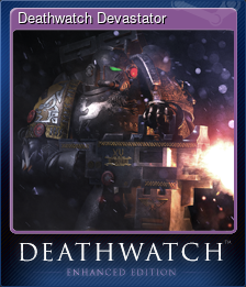 Deathwatch Devastator