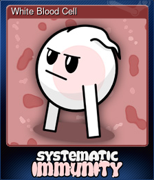 Series 1 - Card 1 of 5 - White Blood Cell