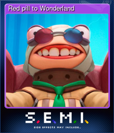 Series 1 - Card 3 of 8 - Red pill to Wonderland