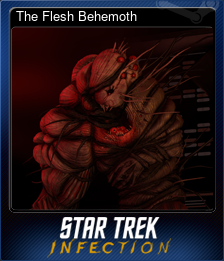 Series 1 - Card 7 of 9 - The Flesh Behemoth