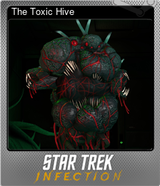 Series 1 - Card 6 of 9 - The Toxic Hive