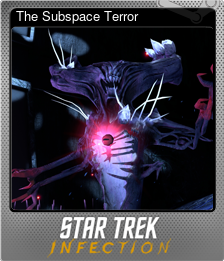 Series 1 - Card 9 of 9 - The Subspace Terror