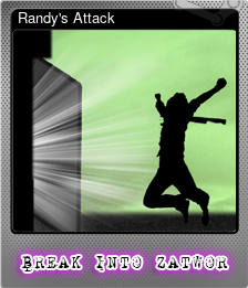 Series 1 - Card 5 of 6 - Randy's Attack