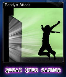 Series 1 - Card 5 of 6 - Randy's Attack