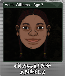 Series 1 - Card 8 of 8 - Hattie Williams - Age 7