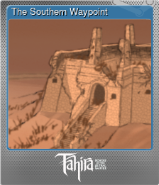 Series 1 - Card 7 of 8 - The Southern Waypoint