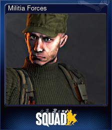 Series 1 - Card 3 of 9 - Militia Forces