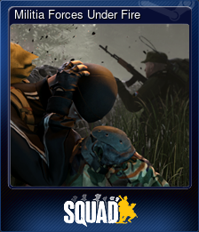 Series 1 - Card 6 of 9 - Militia Forces Under Fire