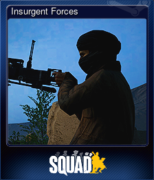 Series 1 - Card 4 of 9 - Insurgent Forces