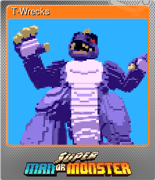 Series 1 - Card 1 of 6 - T-Wrecks