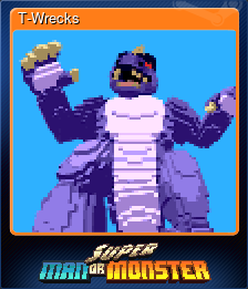 Series 1 - Card 1 of 6 - T-Wrecks