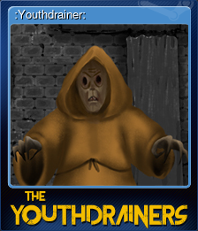 Series 1 - Card 1 of 5 - :Youthdrainer: