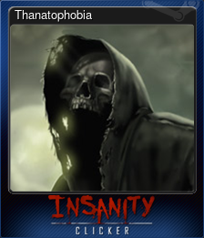 Series 1 - Card 3 of 12 - Thanatophobia