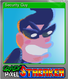 Series 1 - Card 2 of 5 - Security Guy