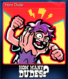 Series 1 - Card 1 of 8 - Hero Dude