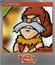 Series 1 - Card 2 of 8 - Lumberjack