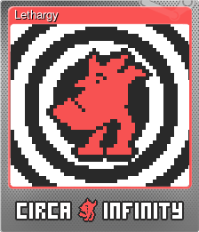 Series 1 - Card 8 of 8 - Lethargy