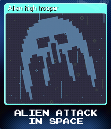 Series 1 - Card 1 of 5 - Alien high trooper