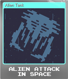 Series 1 - Card 3 of 5 - Alien Tank