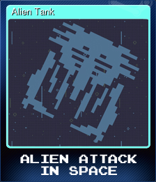 Series 1 - Card 3 of 5 - Alien Tank