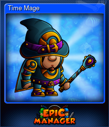 Series 1 - Card 2 of 12 - Time Mage