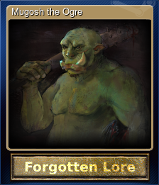 Mugosh the Ogre