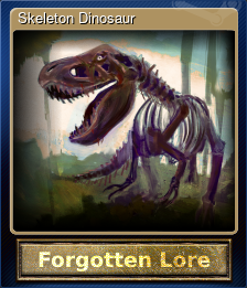 Series 1 - Card 6 of 6 - Skeleton Dinosaur