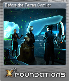 Series 1 - Card 6 of 6 - Before the Terran Conflict