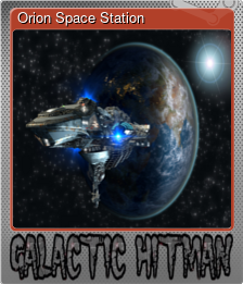 Series 1 - Card 2 of 5 - Orion Space Station