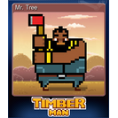 Mr. Tree