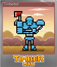 Series 1 - Card 5 of 5 - Timberbot
