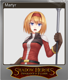 Series 1 - Card 7 of 11 - Martyr