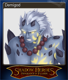 Series 1 - Card 4 of 11 - Demigod