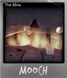 Series 1 - Card 5 of 9 - The Mine