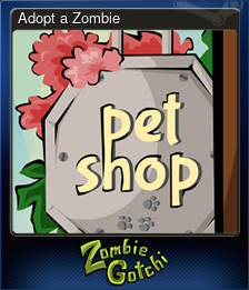 Series 1 - Card 1 of 7 - Adopt a Zombie