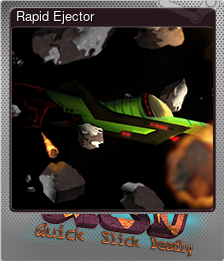 Series 1 - Card 6 of 6 - Rapid Ejector