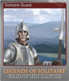 Series 1 - Card 10 of 10 - Solitaire Guard