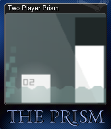 Series 1 - Card 3 of 5 - Two Player Prism