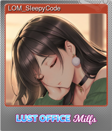 Series 1 - Card 5 of 5 - LOM_SleepyCode