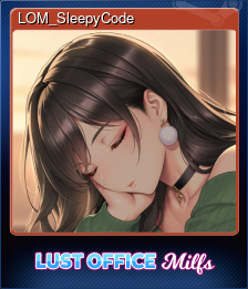Series 1 - Card 5 of 5 - LOM_SleepyCode