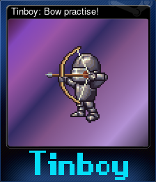 Series 1 - Card 3 of 5 - Tinboy: Bow practise!