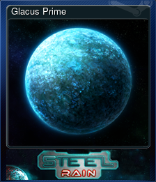 Series 1 - Card 5 of 9 - Glacus Prime