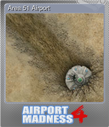 Series 1 - Card 4 of 6 - Area 51 Airport
