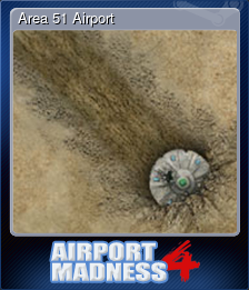 Series 1 - Card 4 of 6 - Area 51 Airport