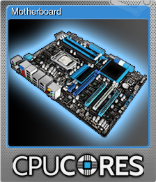 Series 1 - Card 3 of 6 - Motherboard