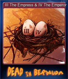 Series 1 - Card 2 of 8 - III The Empress & IV The Emperor