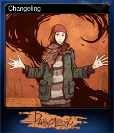 Series 1 - Card 3 of 7 - Changeling