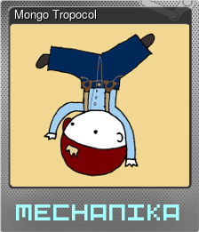 Series 1 - Card 8 of 10 - Mongo Tropocol