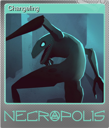 Series 1 - Card 4 of 6 - Changeling