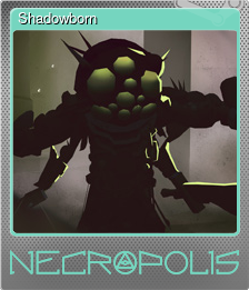 Series 1 - Card 6 of 6 - Shadowborn